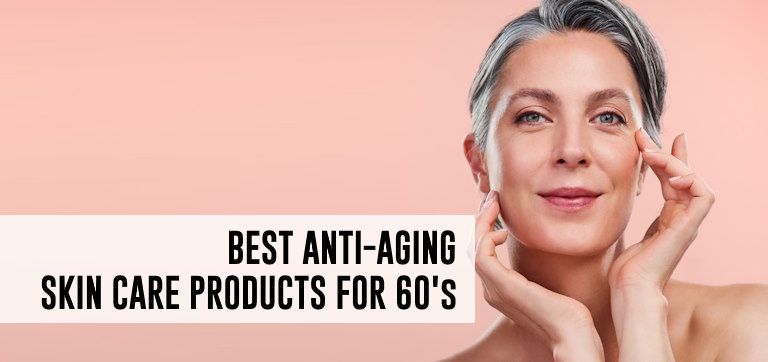 best skincare for aging skin